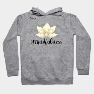 Mindfulness_dark lettering Hoodie